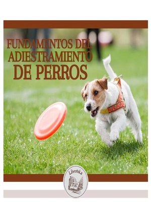 cover image of Fundamentos Del Adiestramiento De Perros